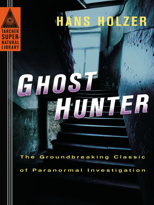 Title details for Ghost Hunter by Hans Holzer - Wait list